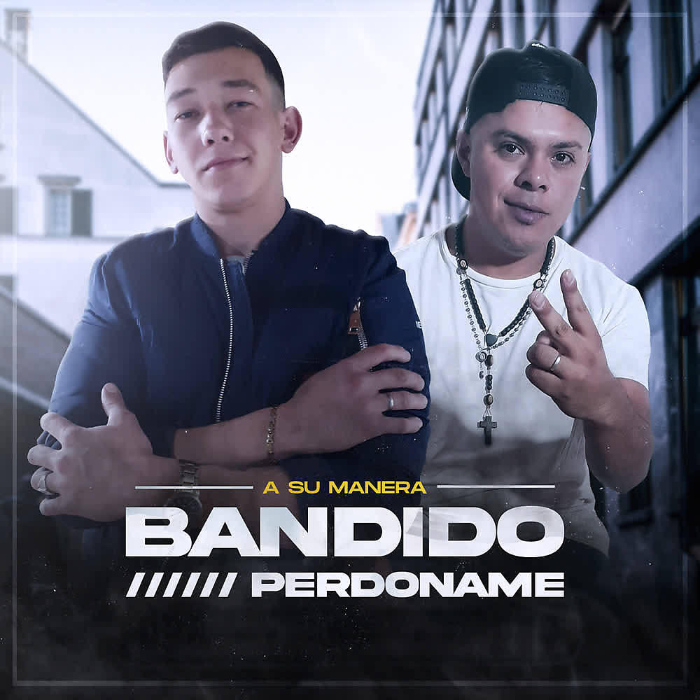 Релиз Bandido / Perdoname