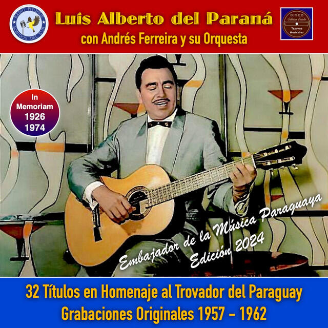 Релиз En Homenaje al Trovador del Paraguay (Edición 2024)