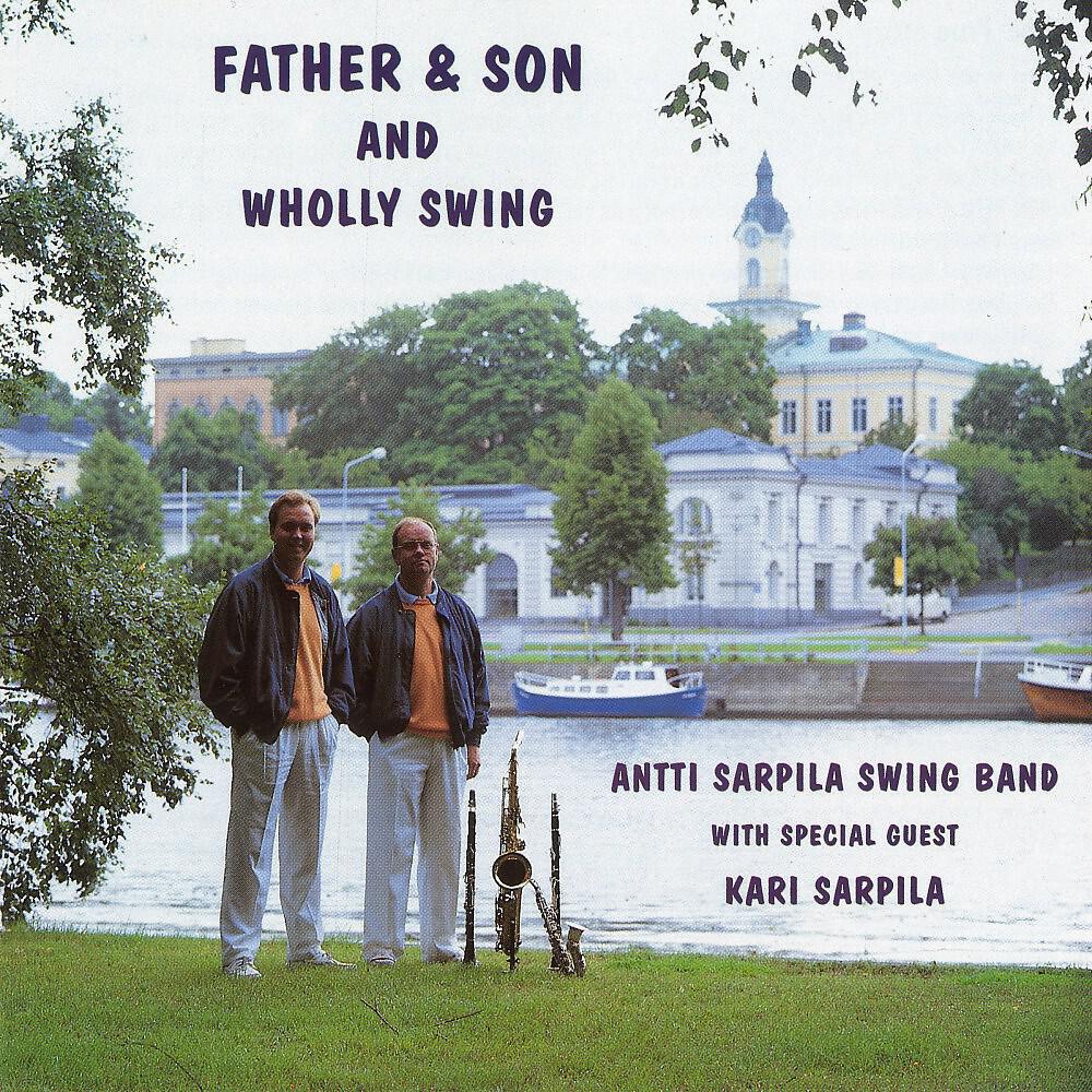 Antti Sarpila Swing Band with Kari Sarpila