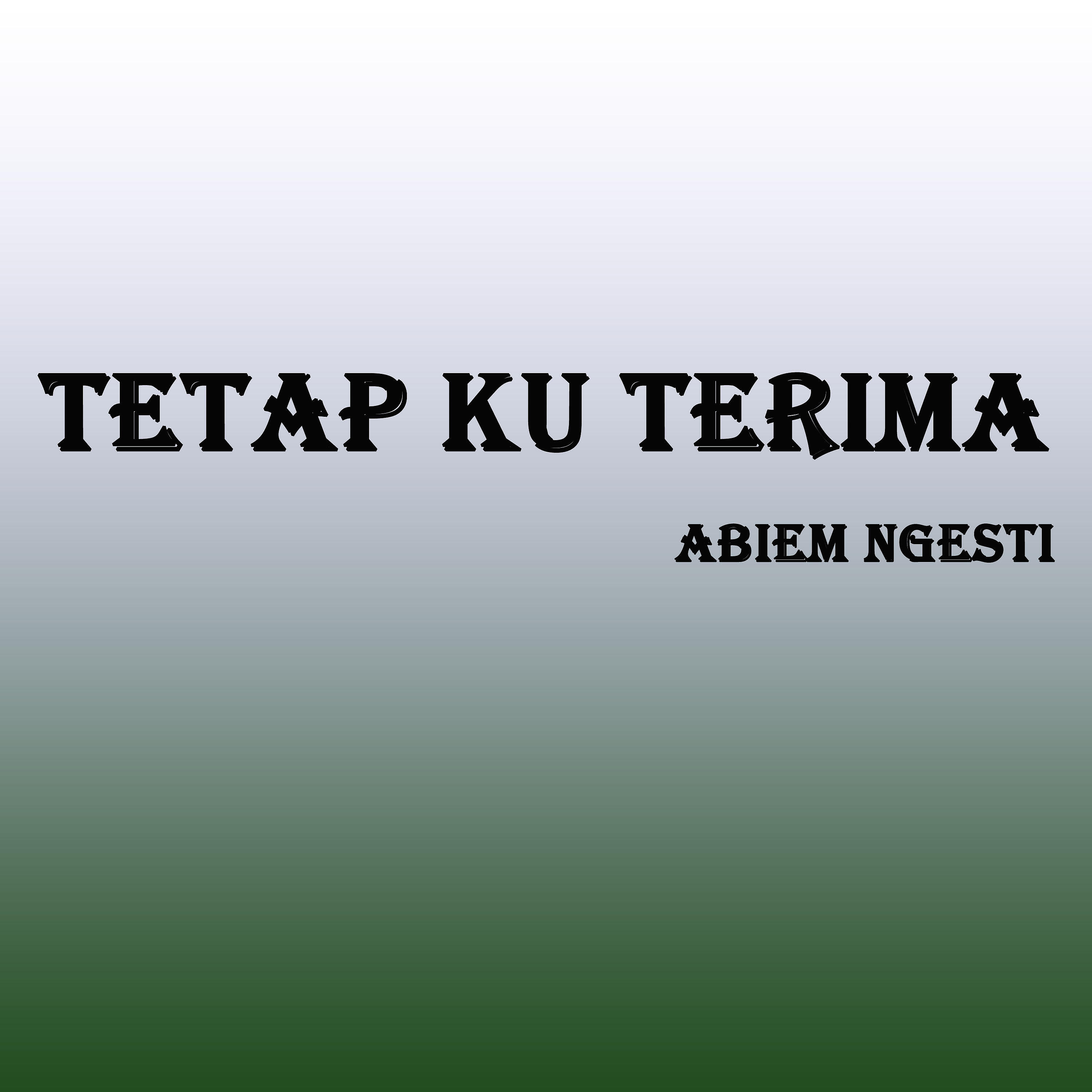 Релиз Tetap Ku Terima