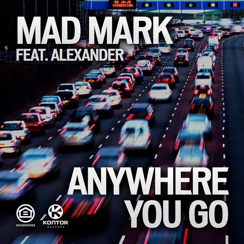 Постер альбома Anywhere You Go