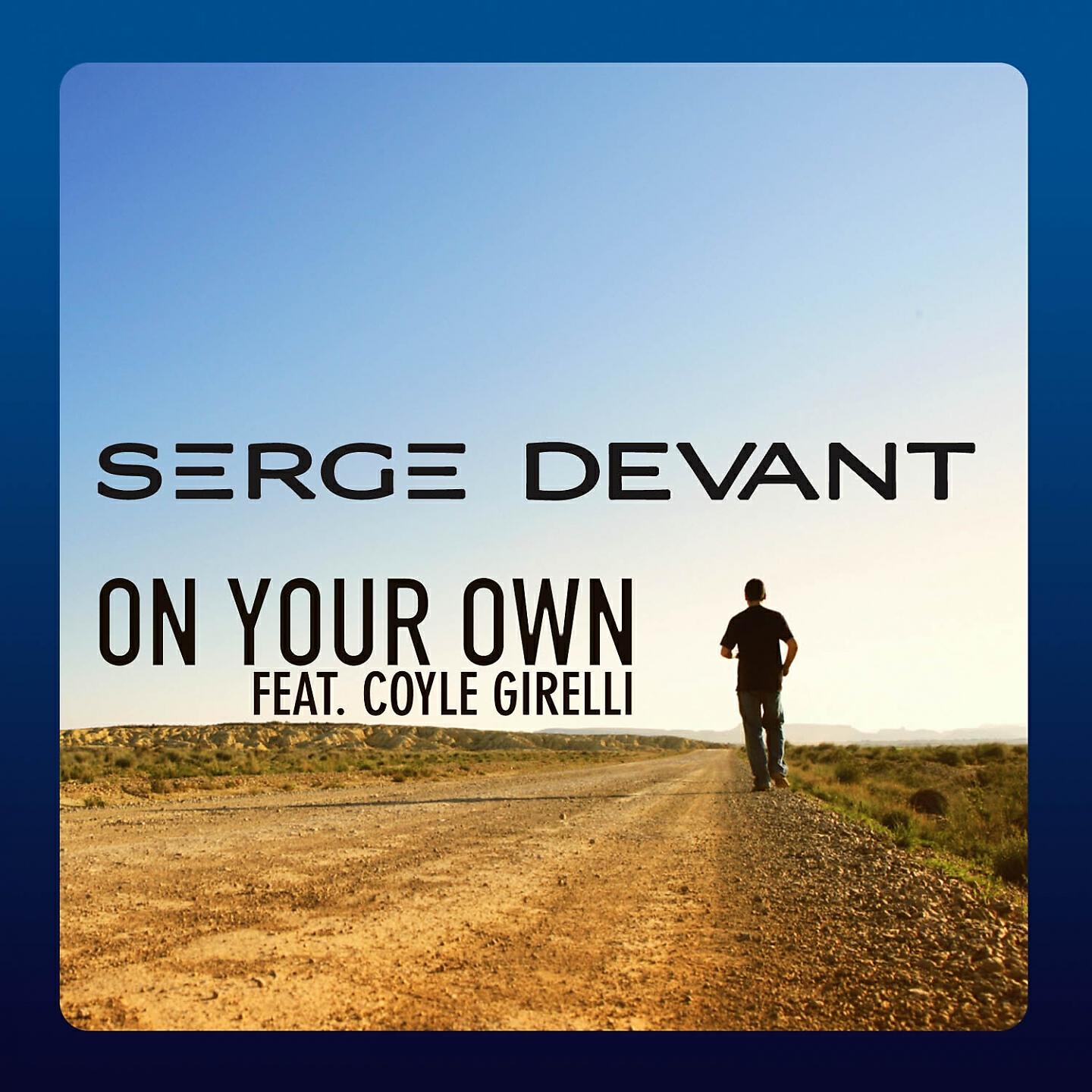 Релиз On Your Own (Radio Edit)