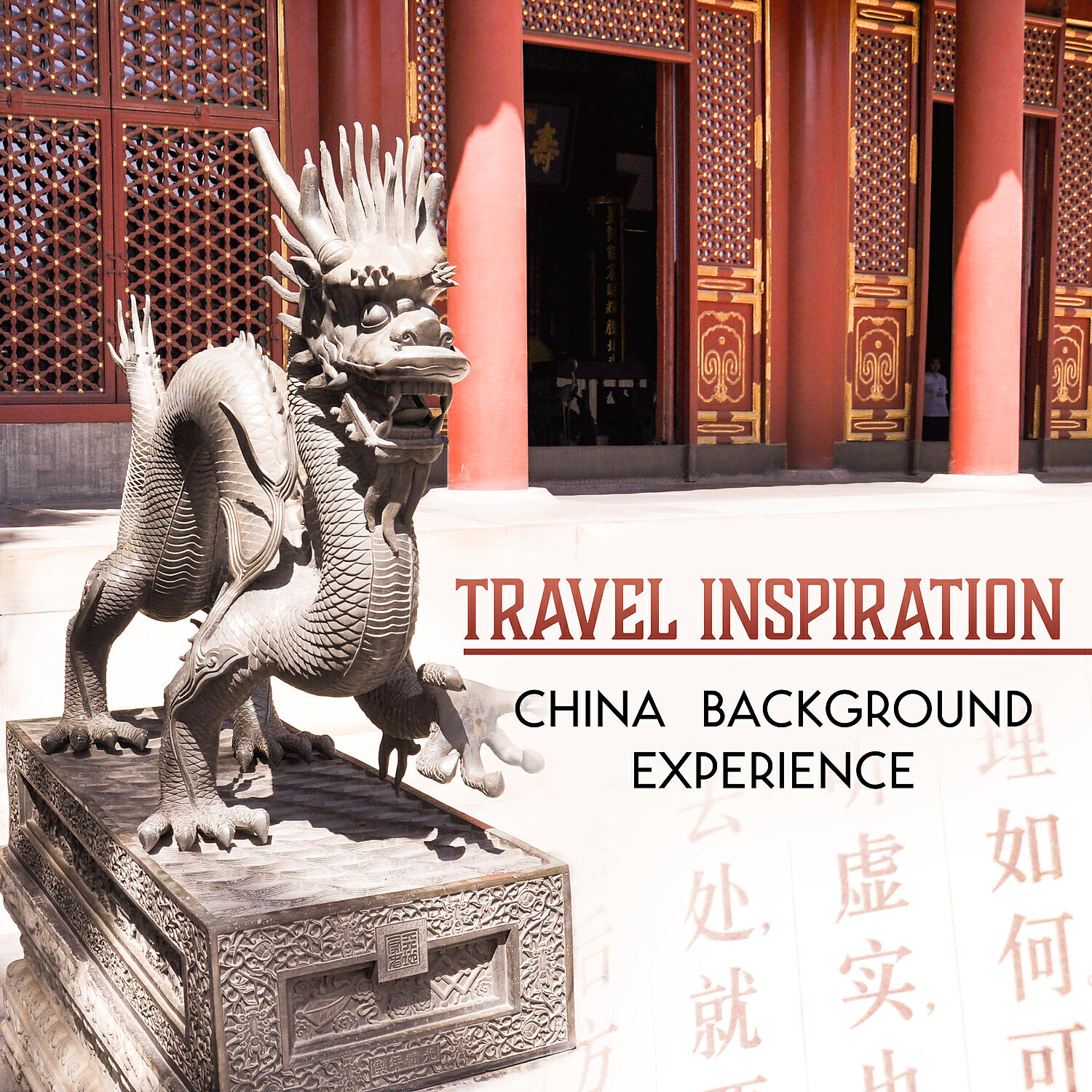 Релиз Travel Inspiration: China Background Experience