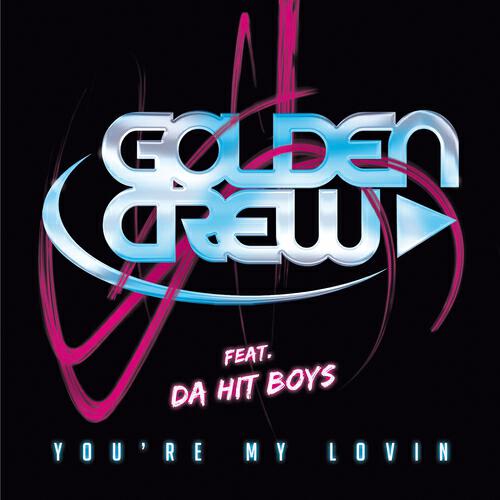 Релиз You're My Lovin
