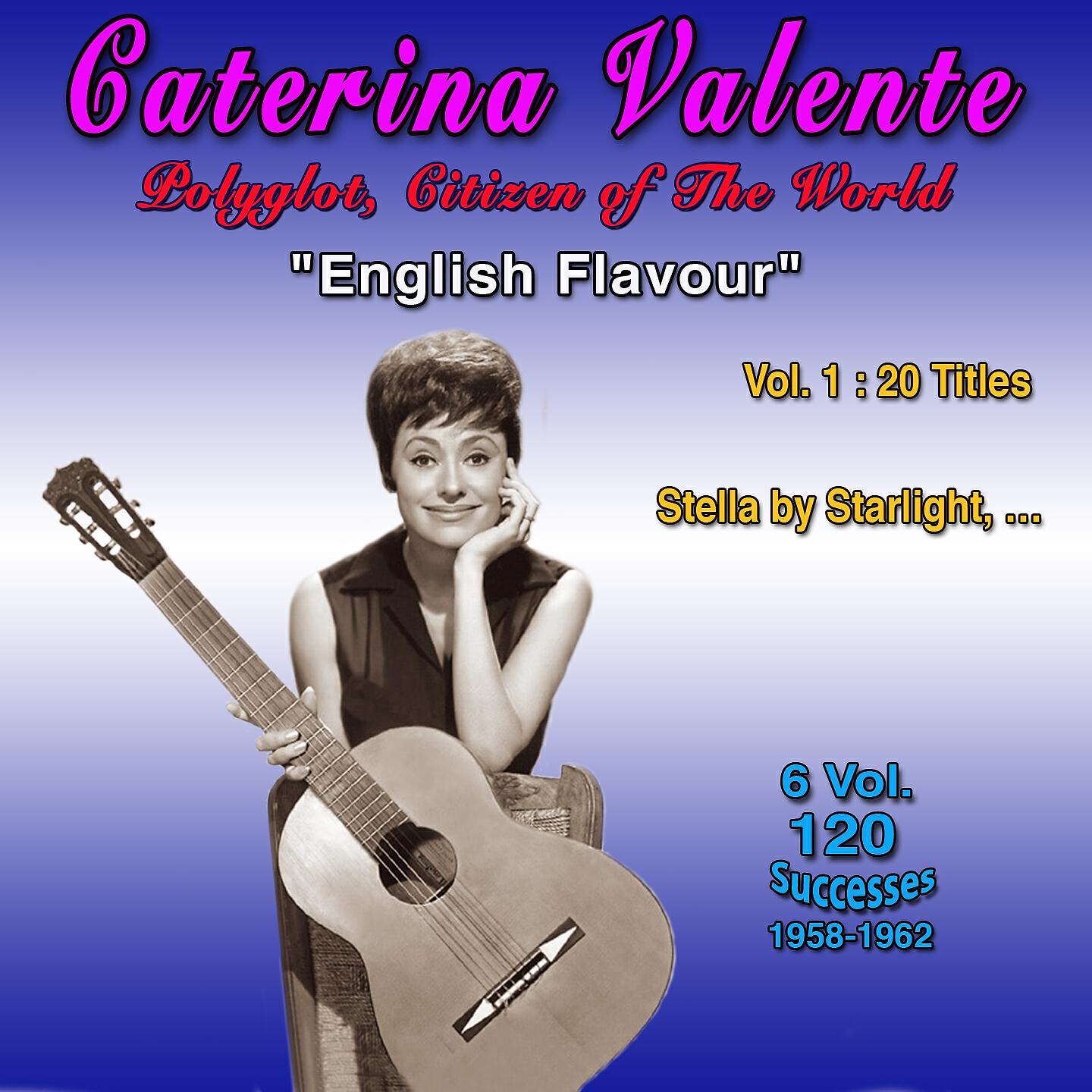 Релиз Caterina Valente - Polyglot, Citizen of the World English Flavour