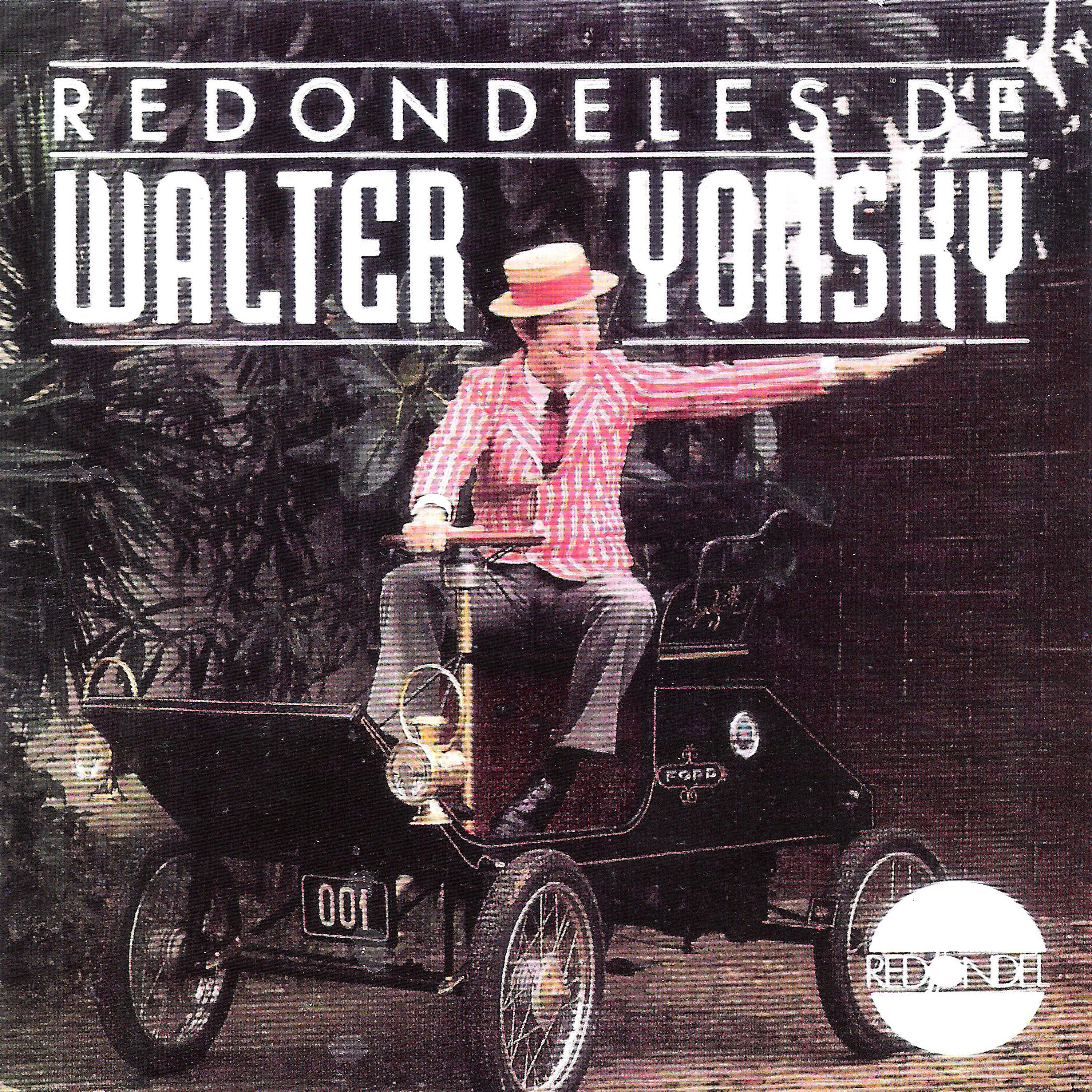 Релиз Redondeles de Walter Yonsky