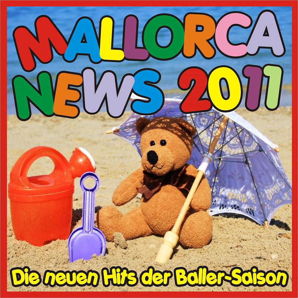 Релиз Mallorca News 2011! Die neuen Hits der Baller-Saison!