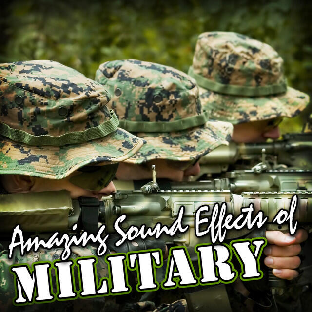 Релиз Amazing Sound Effects of Military
