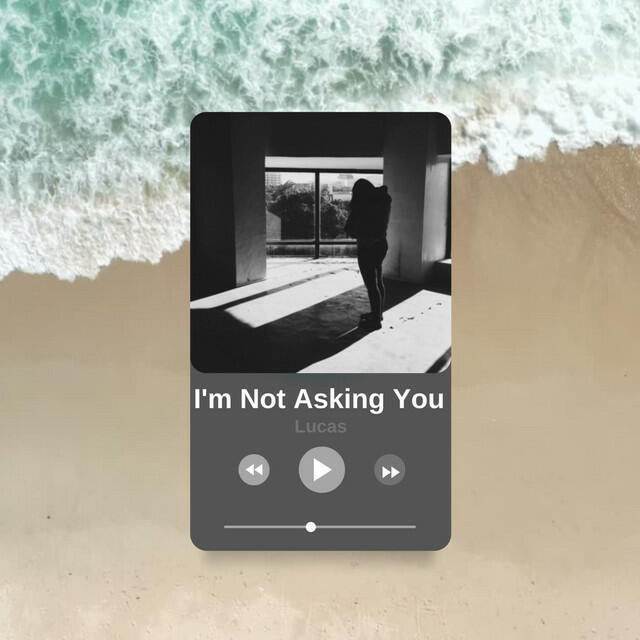 Релиз I'm Not Asking You