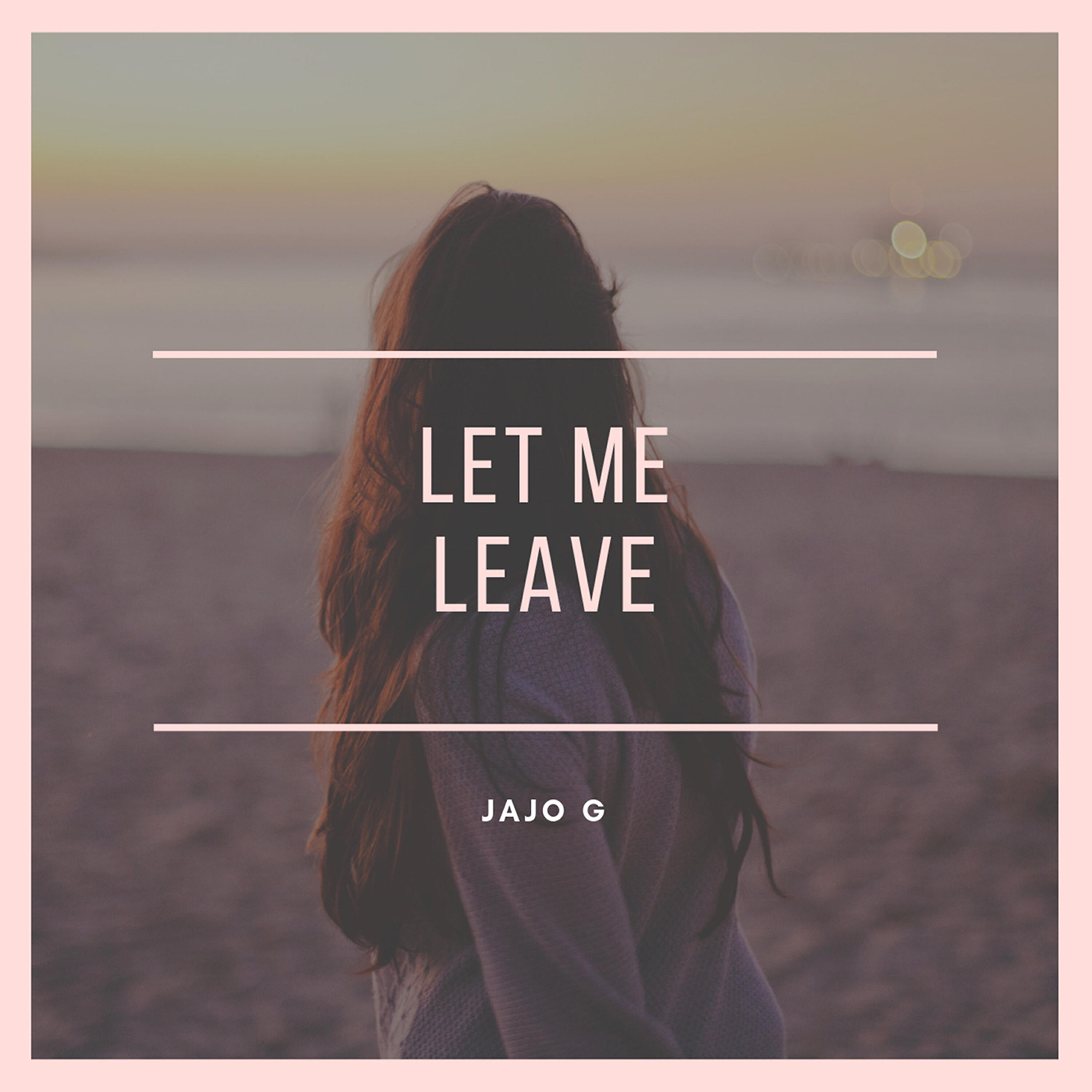 Релиз Let Me Leave