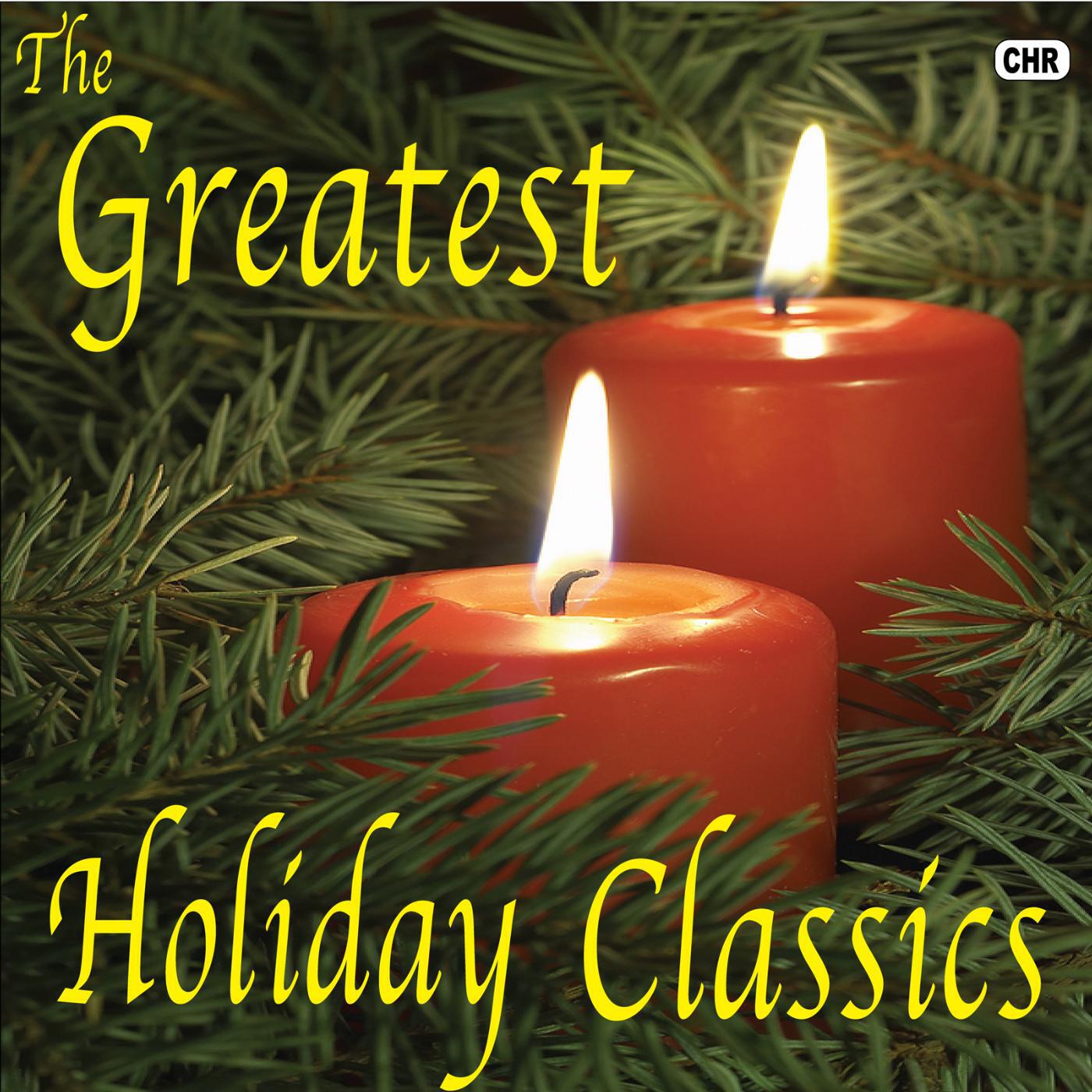 The Greatest Holiday Classics