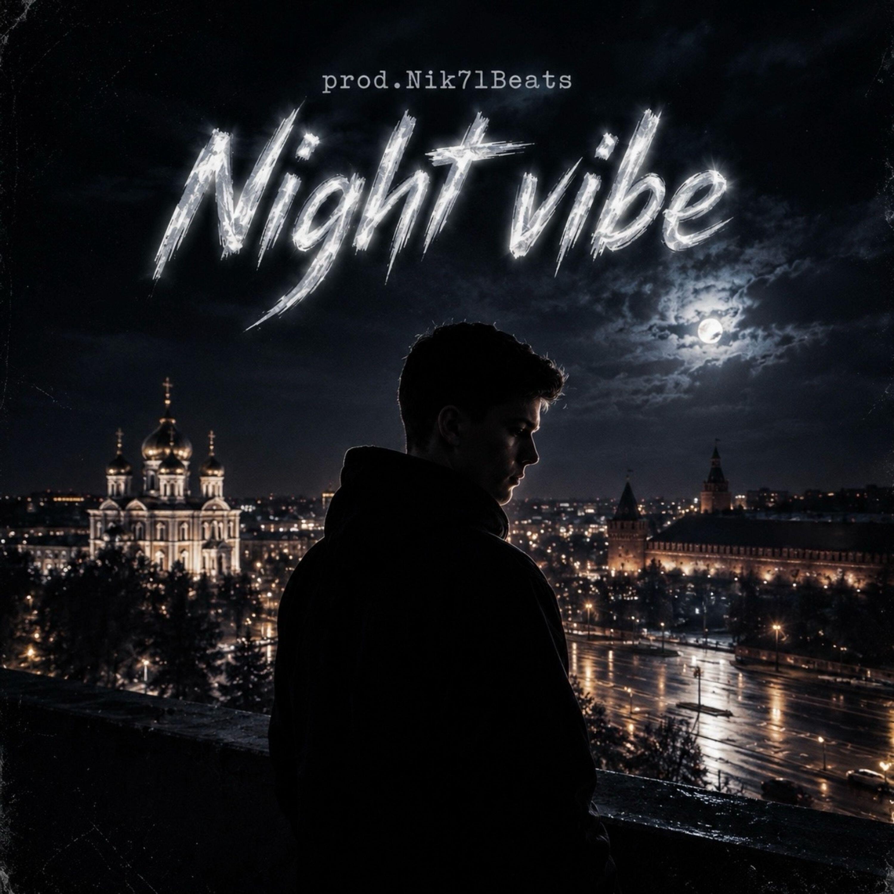 Релиз Night vibe