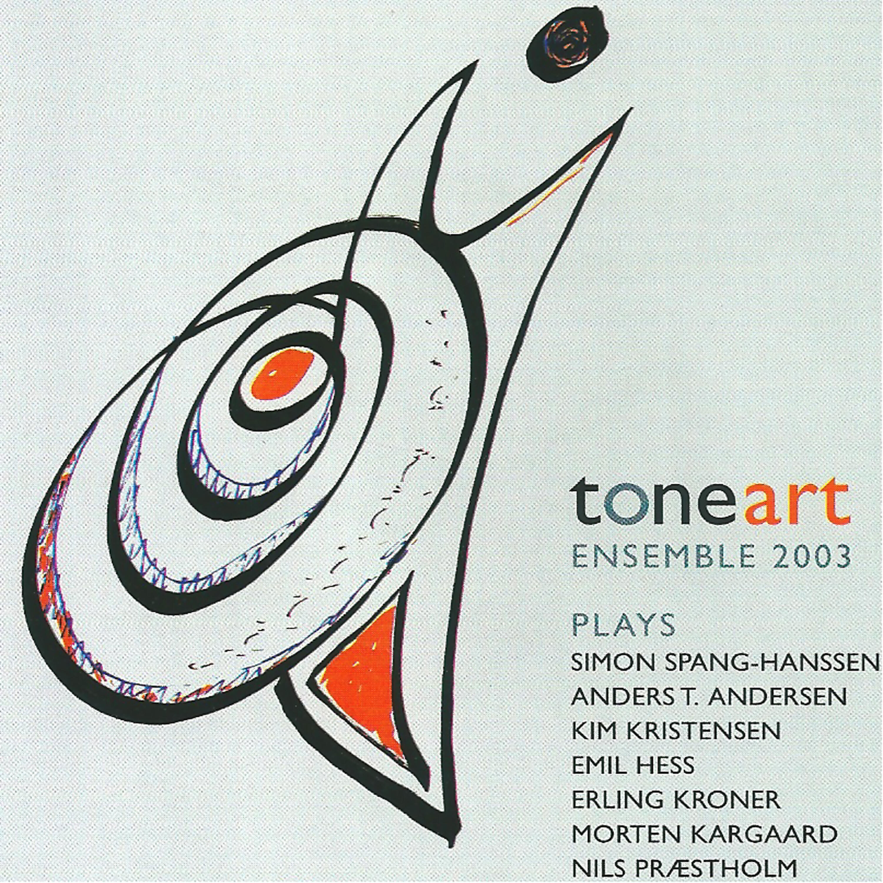Релиз Tone Art Ensemble 2003 (feat. Erling Kroner & Simon Spang-Hanssen)