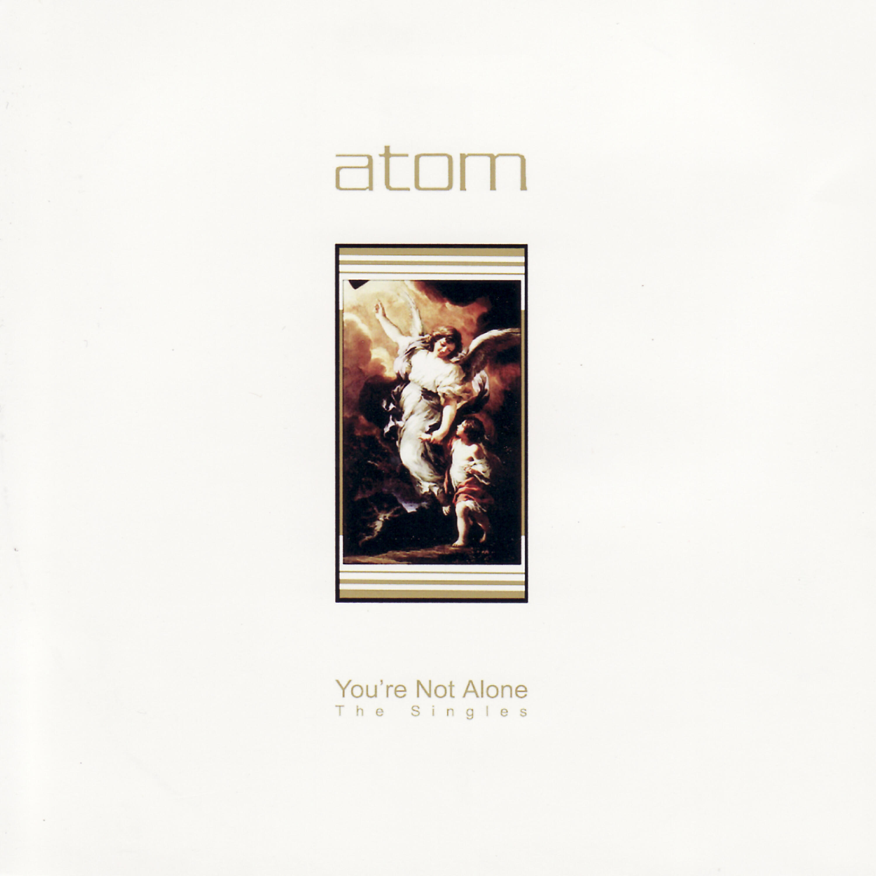 Релиз You're Not Alone - The Singles