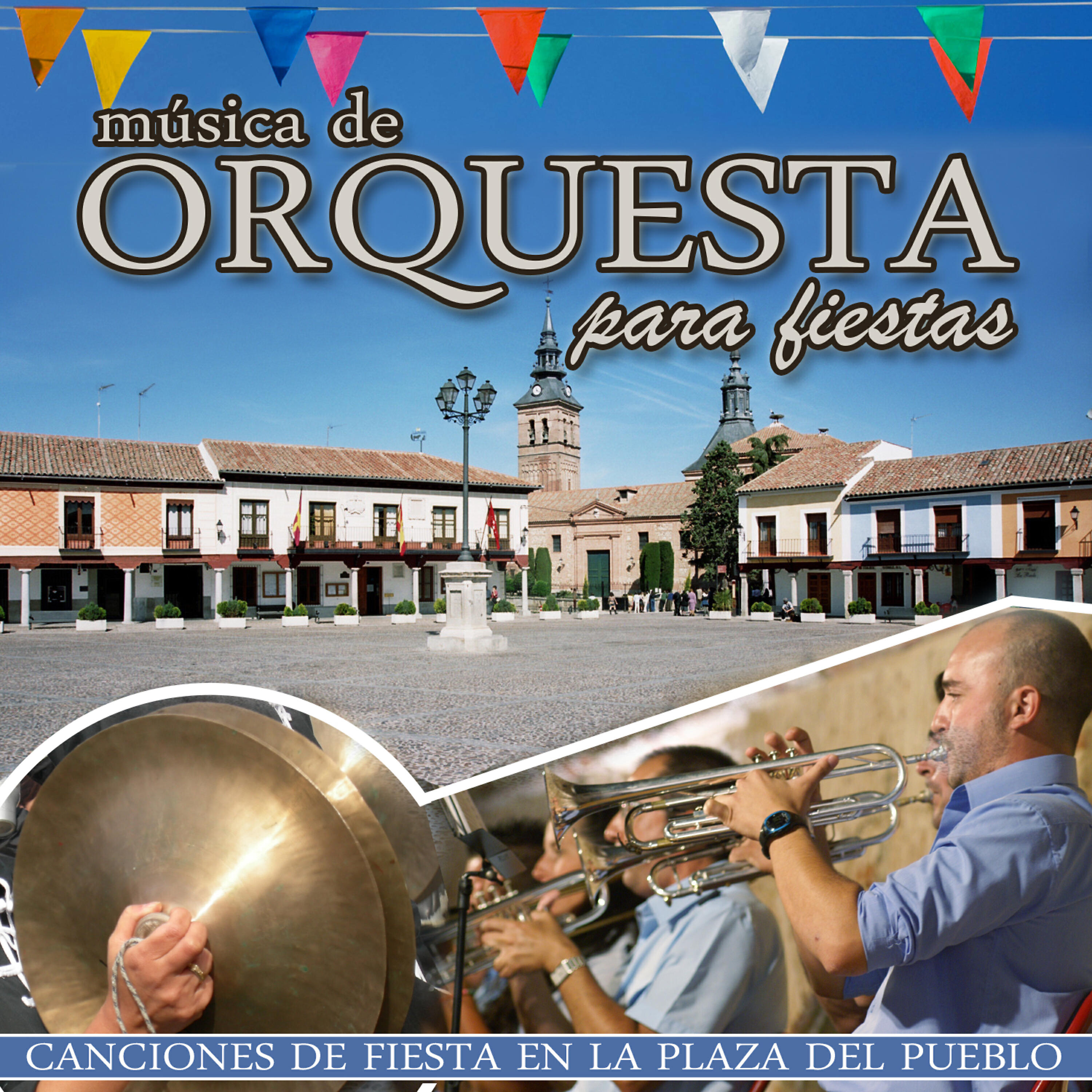 Релиз Música de Orquesta para Fiestas. Canciones de Fiesta en la Plaza del Pueblo
