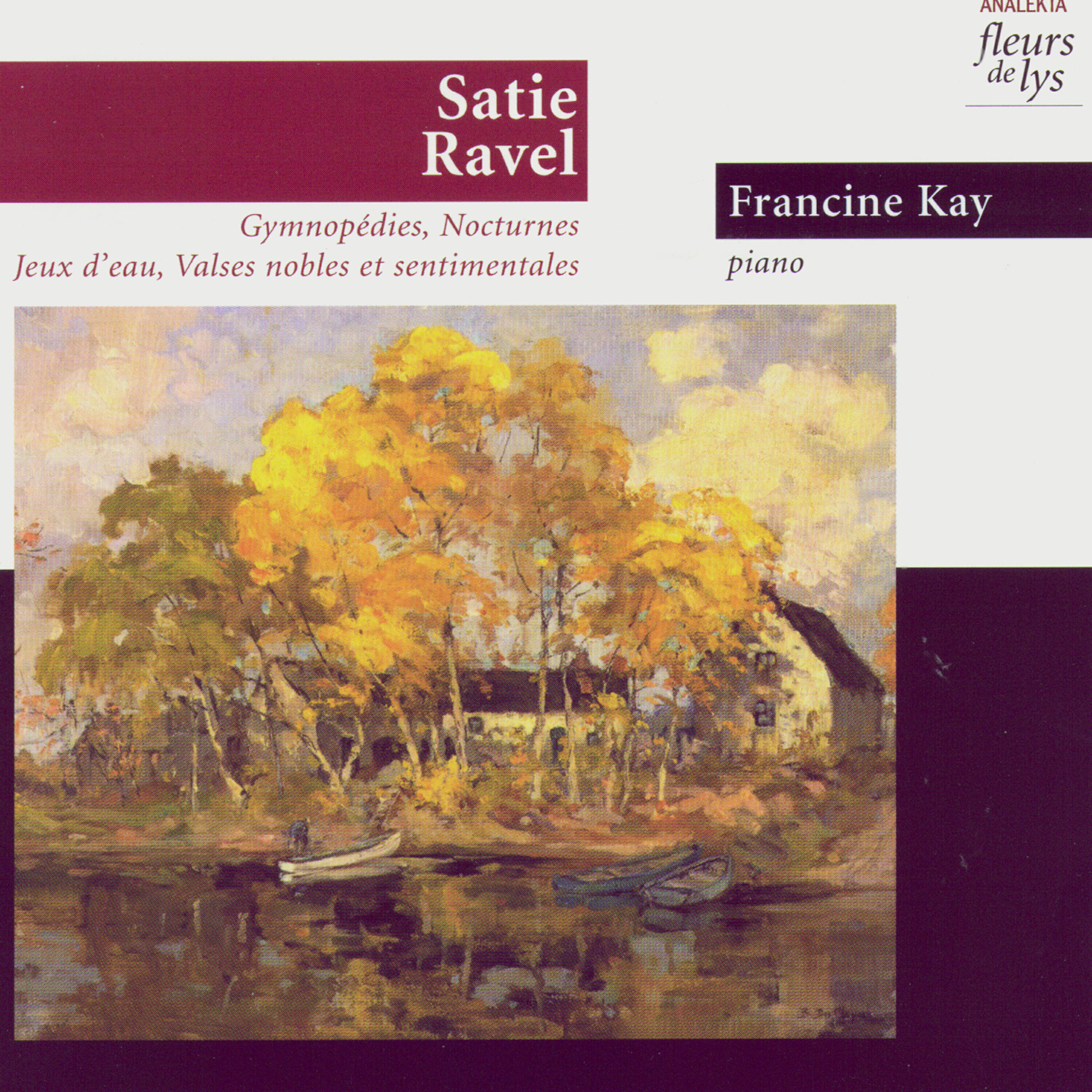 Релиз Satie, Ravel: Gymnopédies, Préludes, Jeux d’eau, Valses nobles et sentimentales
