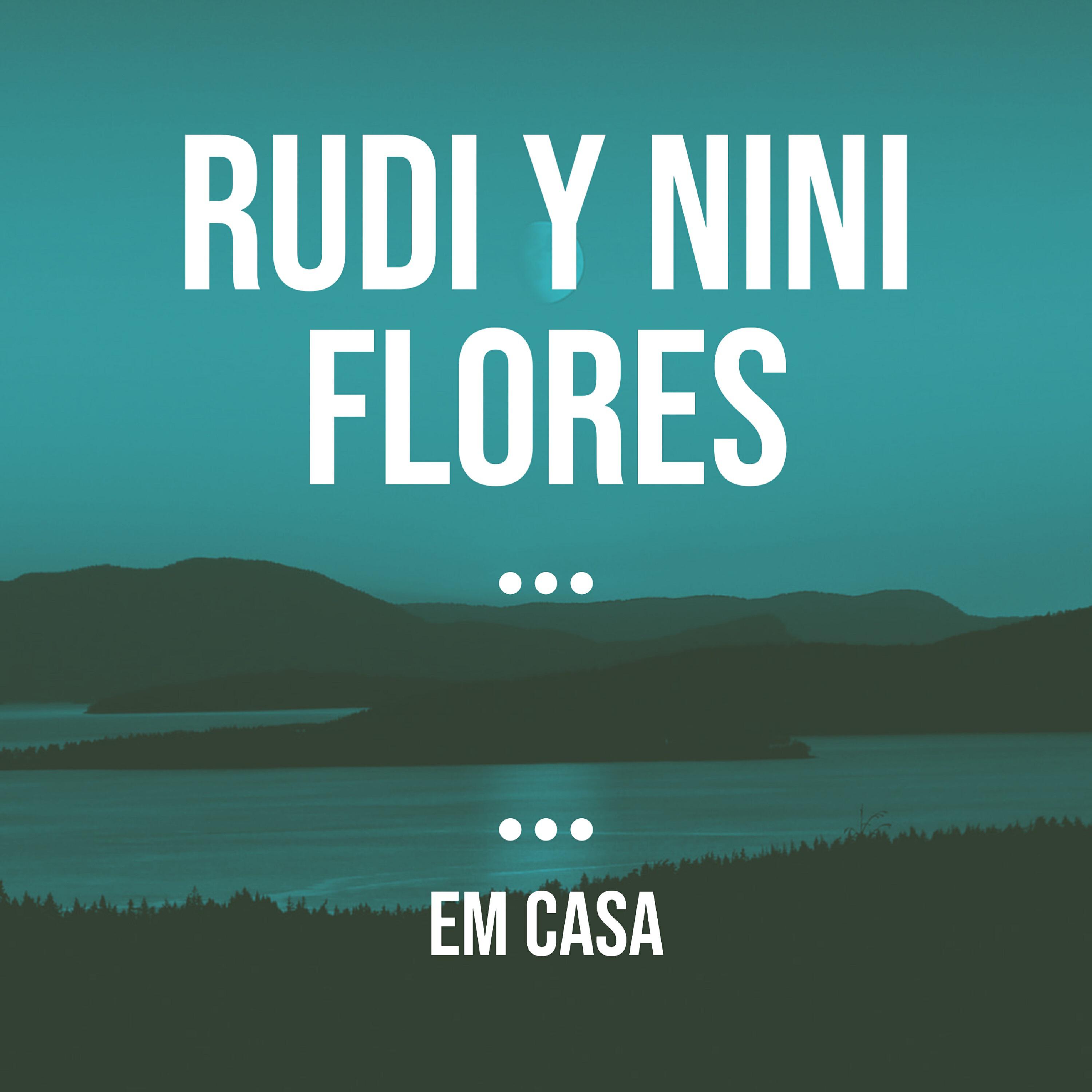 Rudi y Nini Flores
