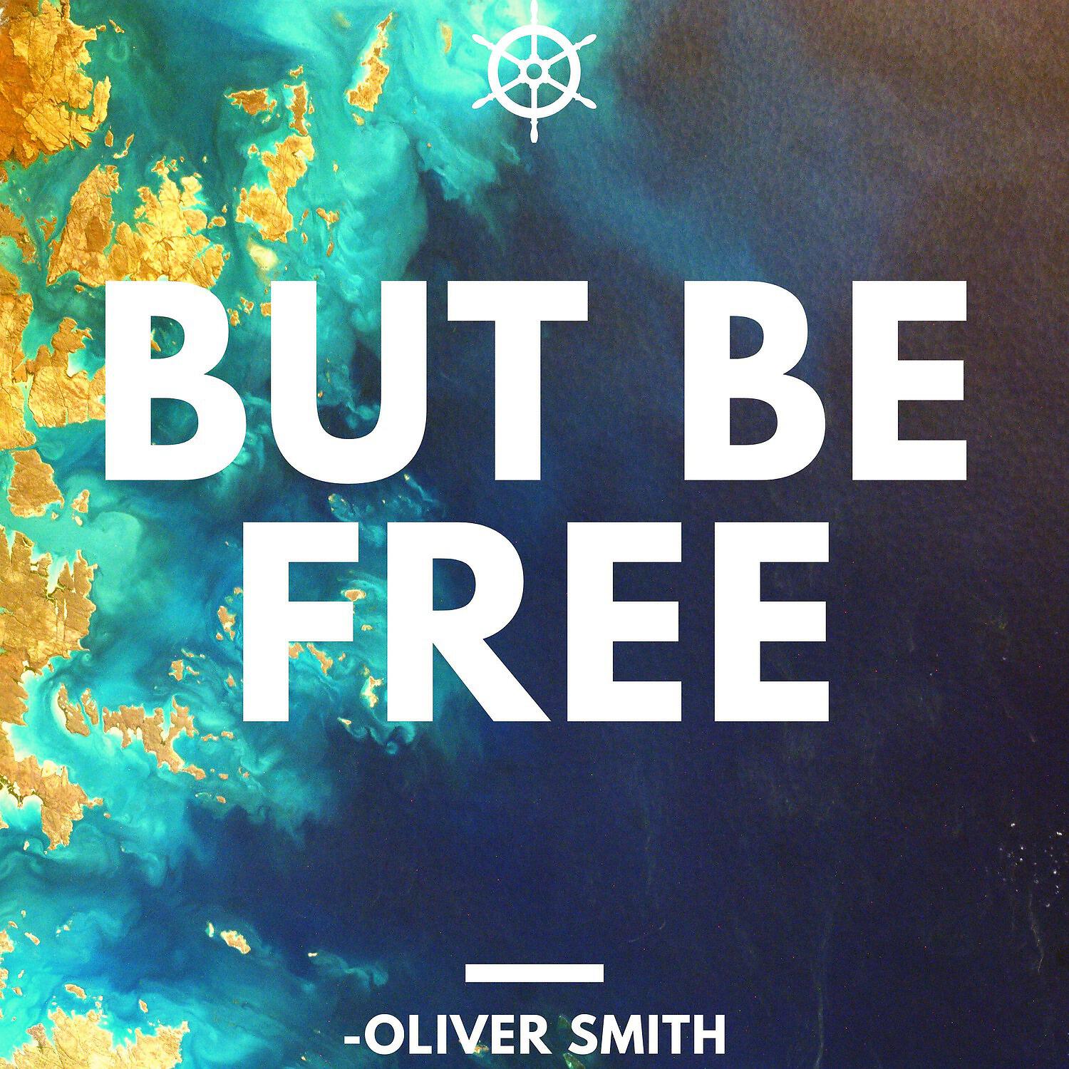 Релиз But Be Free