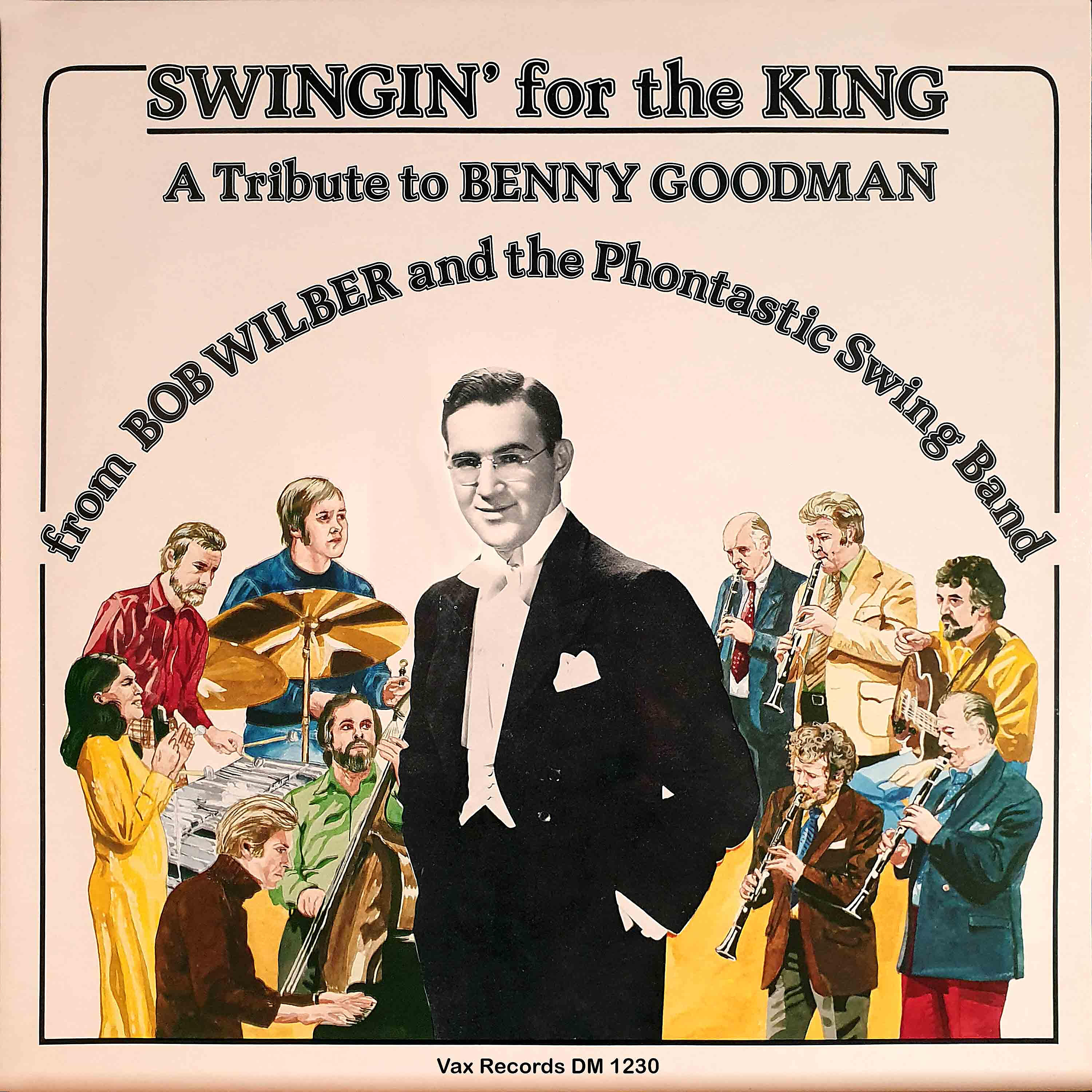 Релиз Swingin' for the King – a Tribute to Benny Goodman (Remastered 2022)