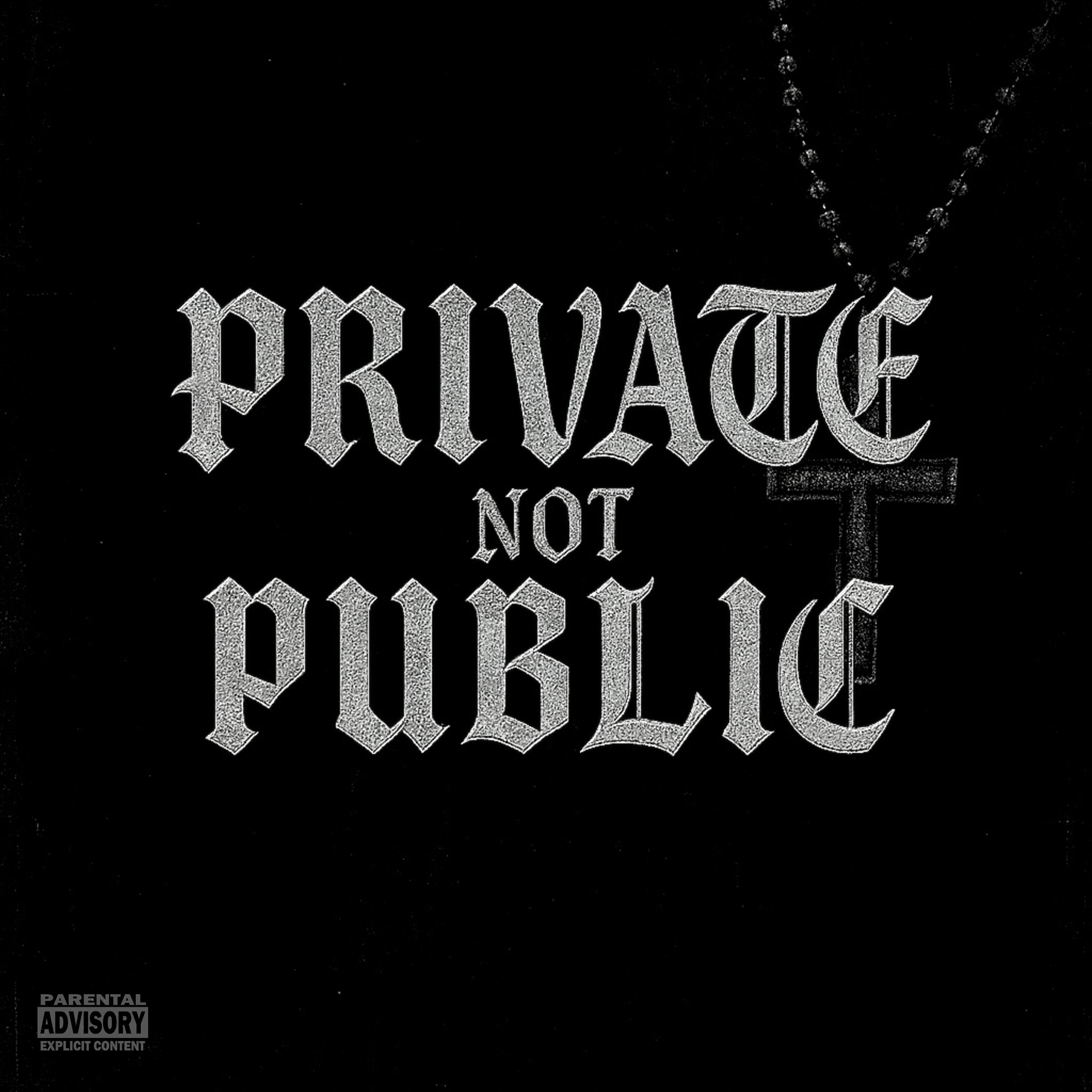 Релиз PRIVATE NOT PUBLIC