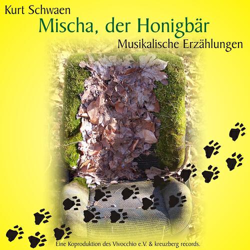 Релиз Kurt Schwaen: Mischa, der Honigbär