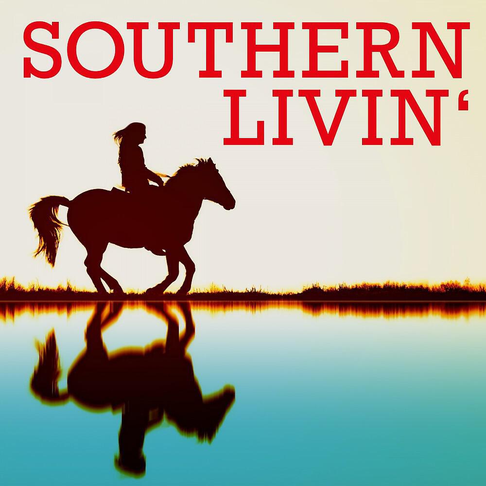 Релиз Southern Livin'