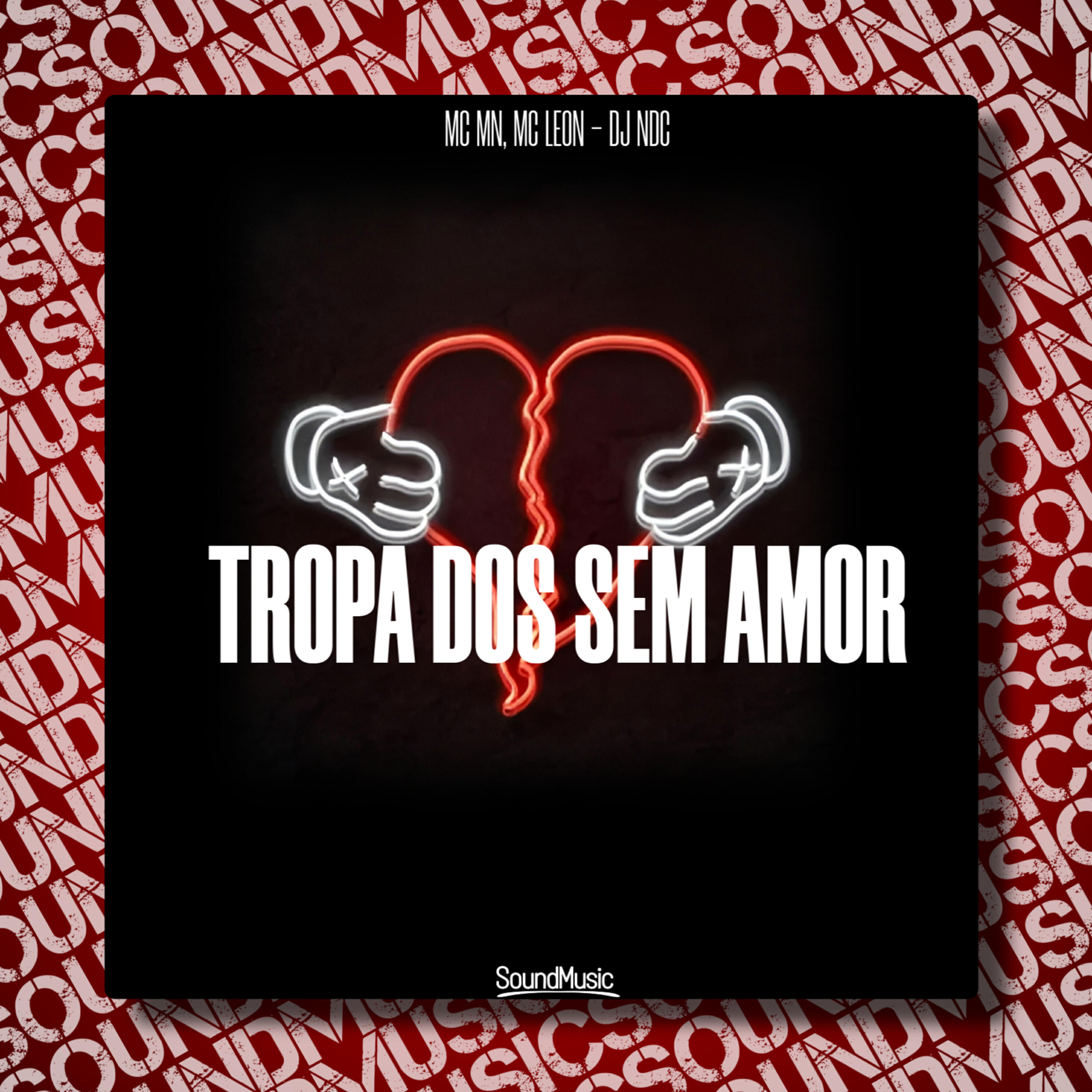 Релиз Tropa dos Sem Amor
