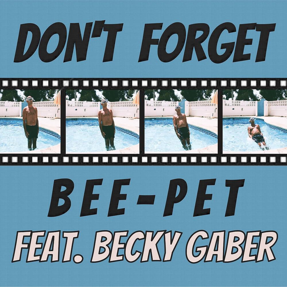 Релиз Don't Forget
