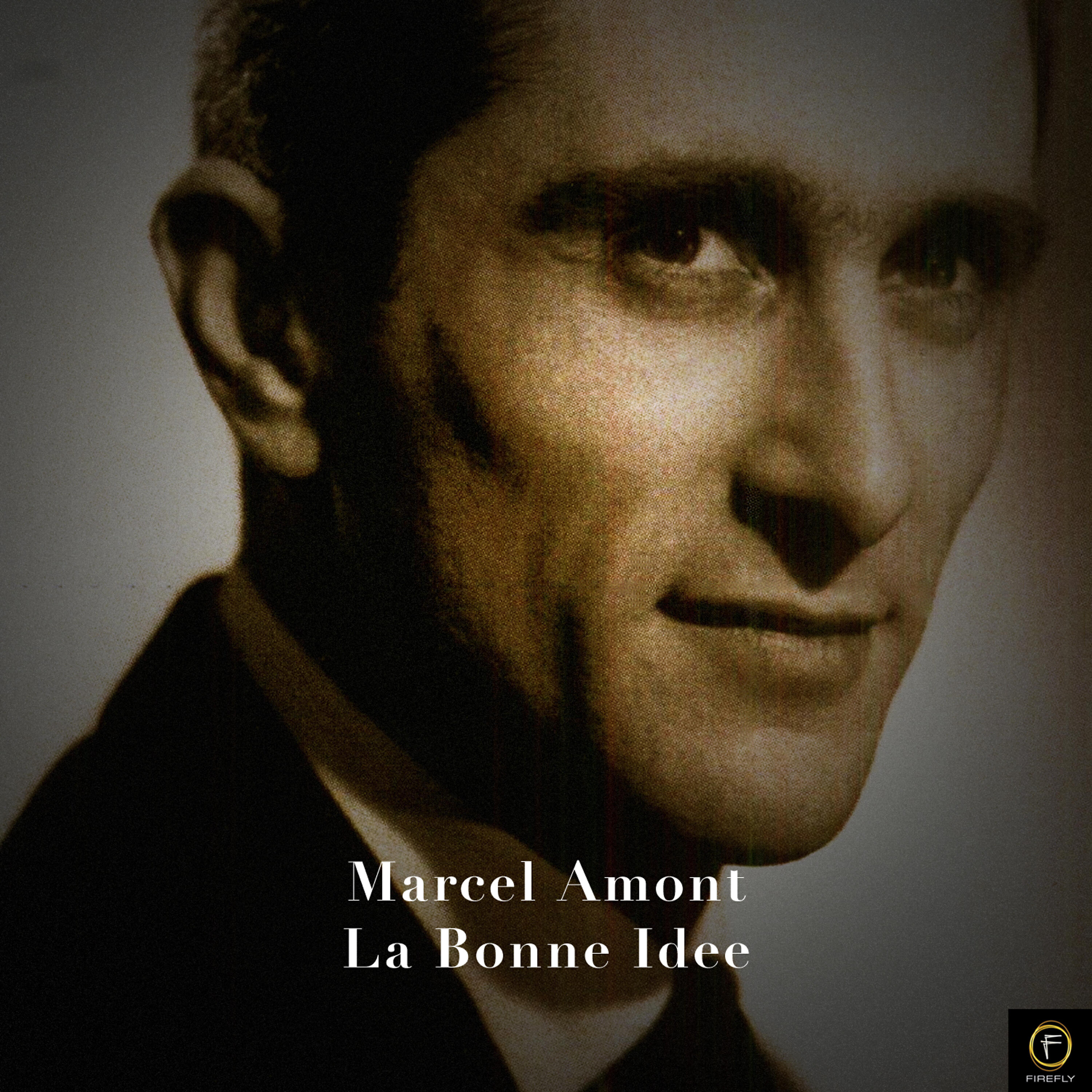 Релиз Marcel Amont, La Bonne Idee