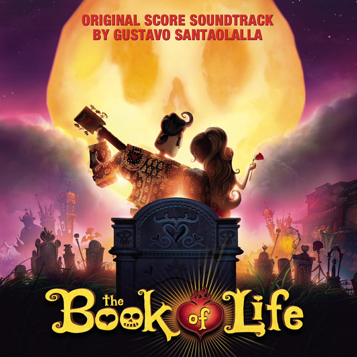 Постер альбома The Book of Life (Original Score Soundtrack)