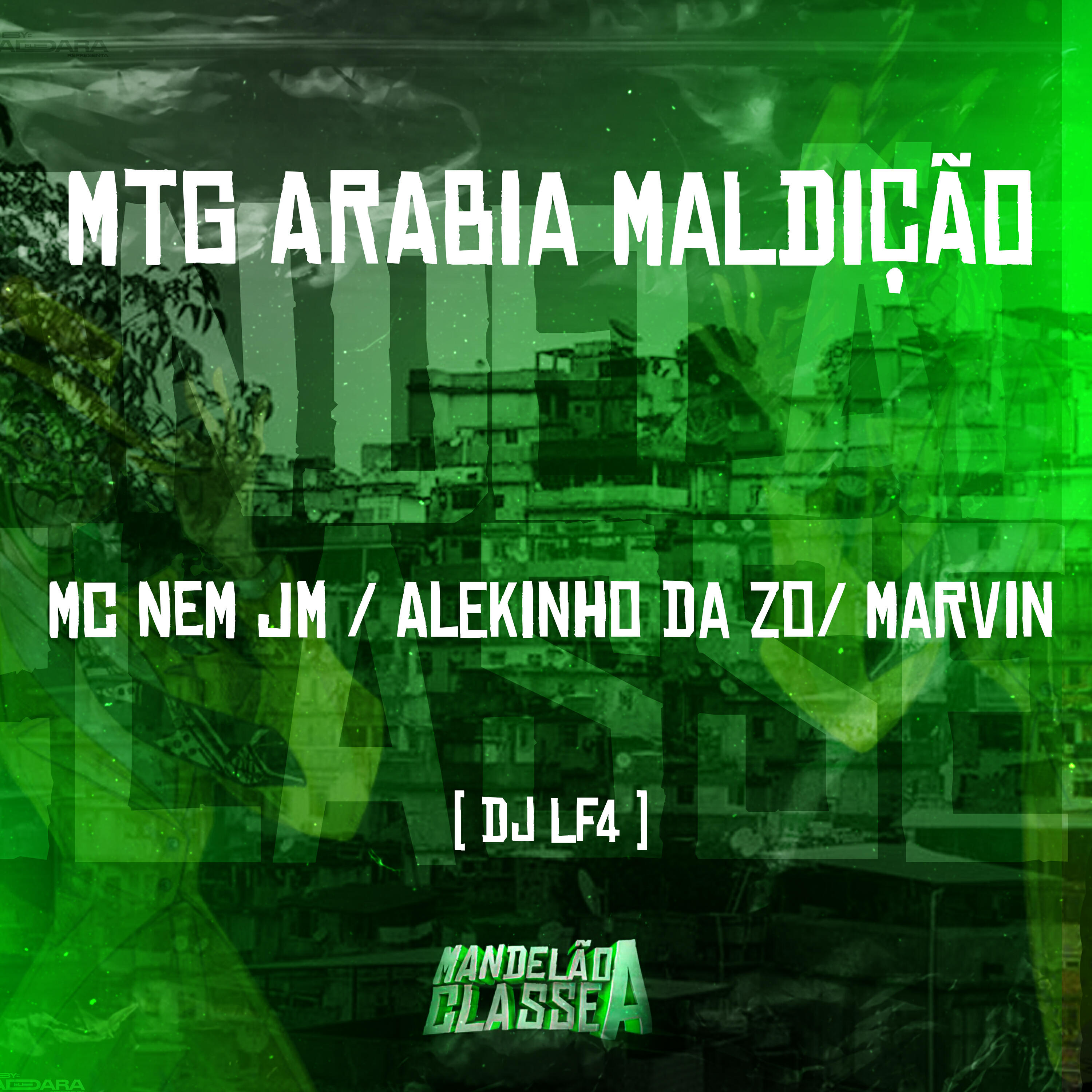 Скачать песню Mc Nem Jm, MC Alekinho da ZO, Mc Marvin, DJ LF4 - Mtg   Arabia Maldição бесплатно в MP3 для Android и iOS