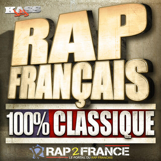 Релиз Rap Français 100% Classic