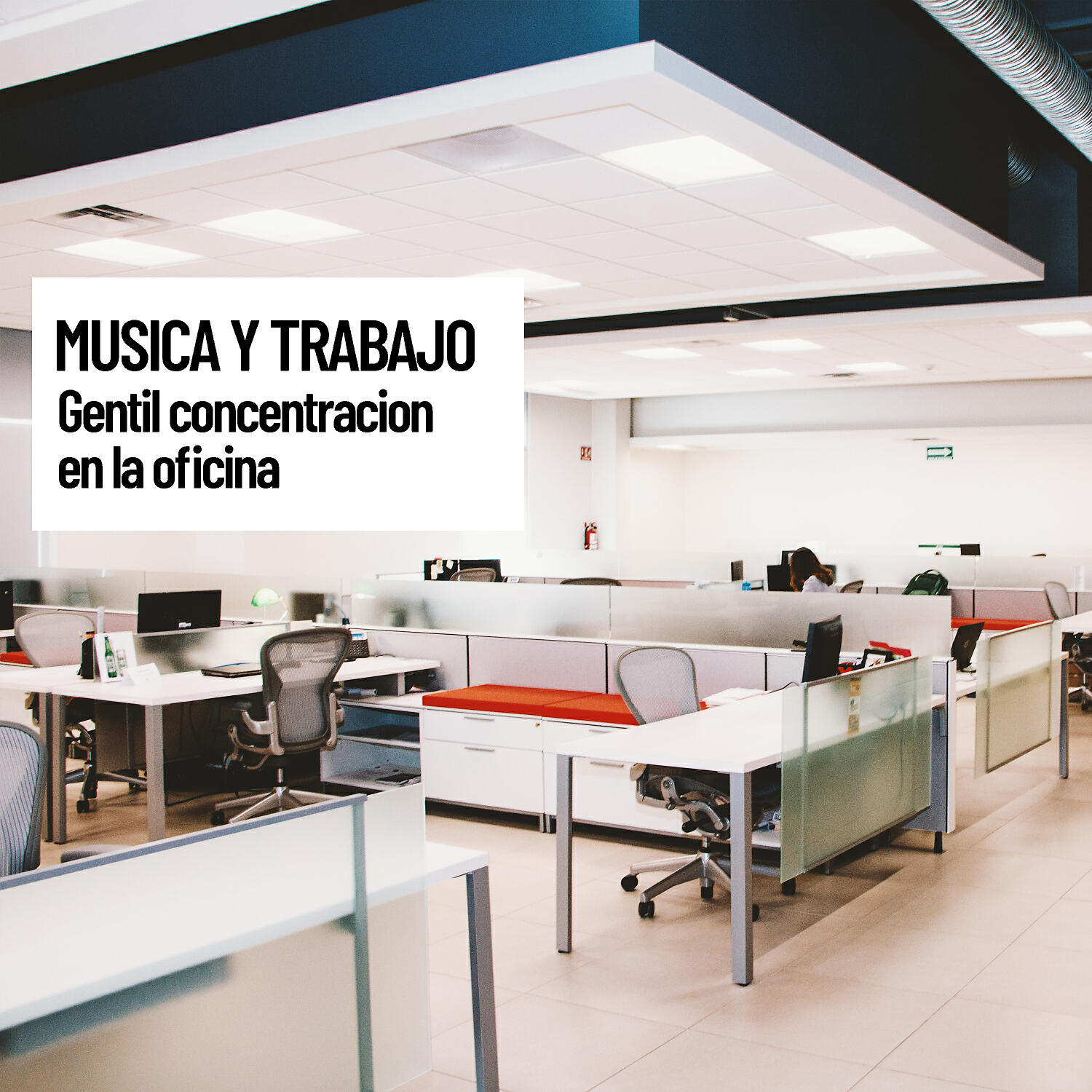 Релиз Musica y trabajo: Gentil concentracion en la oficina