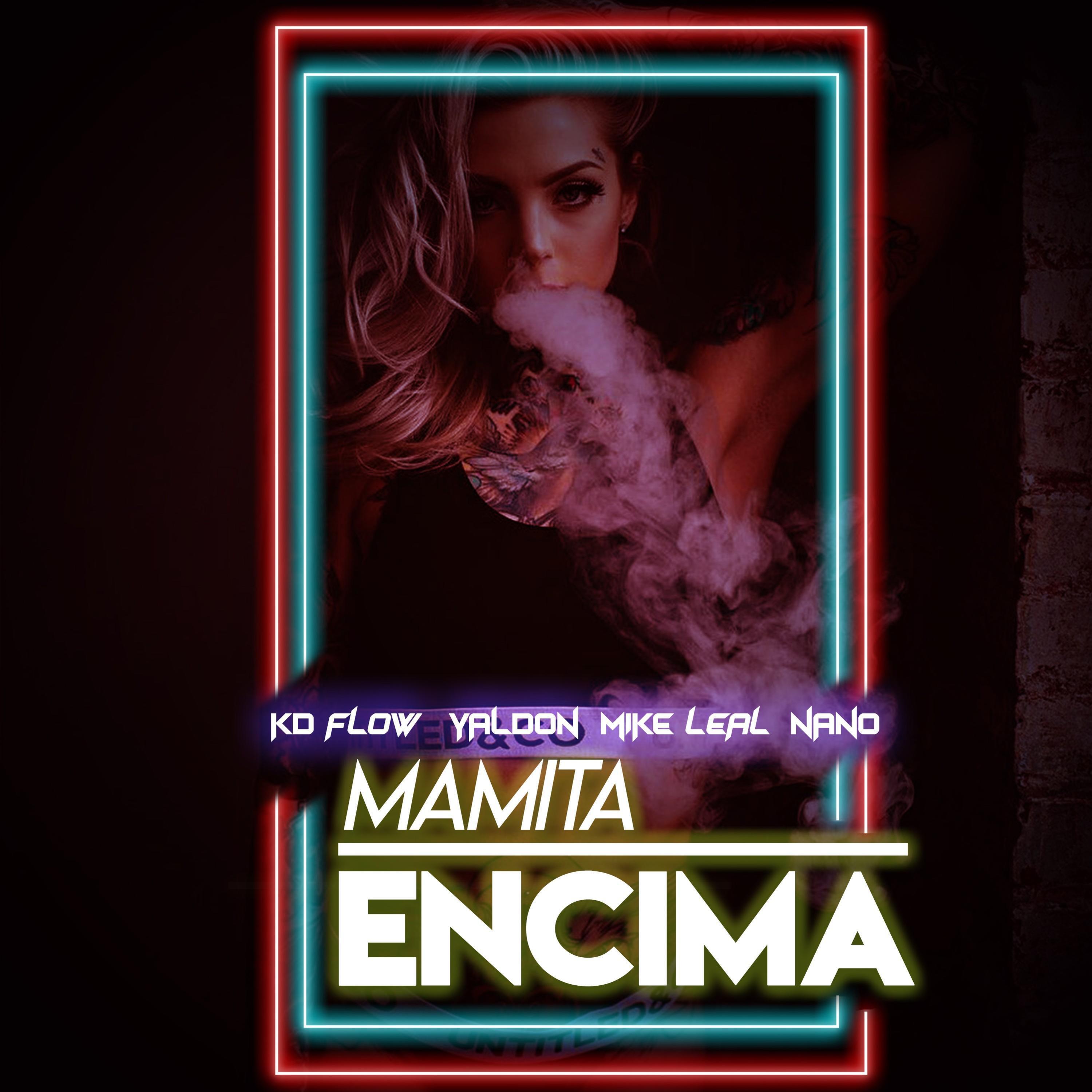 Релиз Mamita Encima