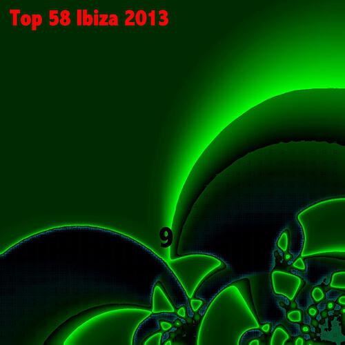 Релиз Top 58 Ibiza 2013, Vol. 9