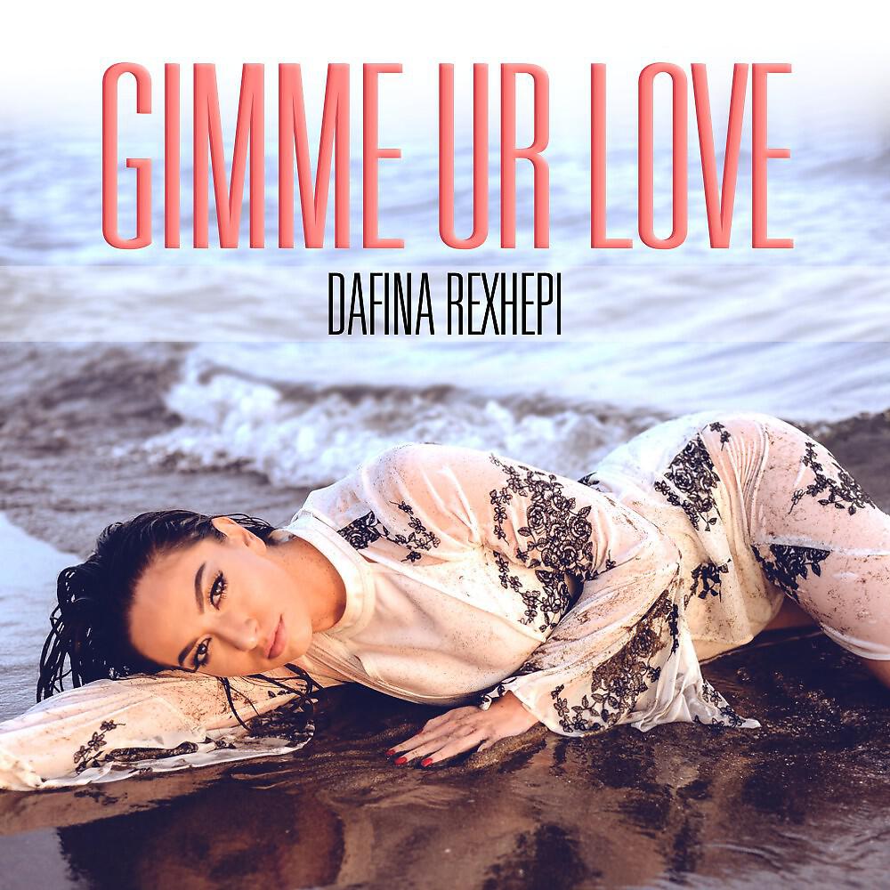Релиз Gimme Ur Love