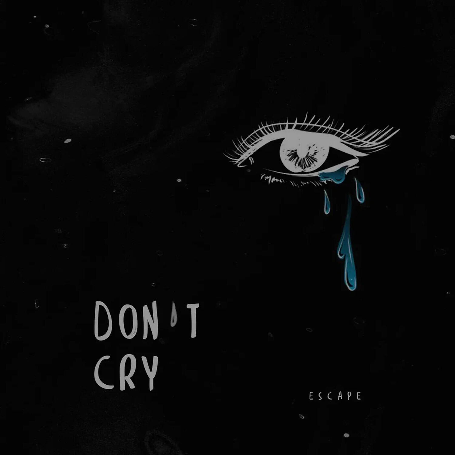 Релиз don't cry