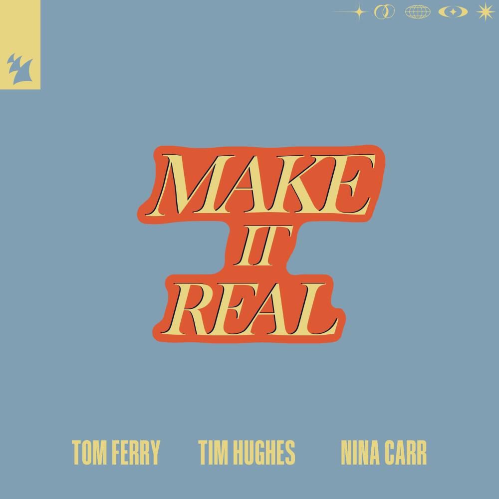 Релиз Make It Real