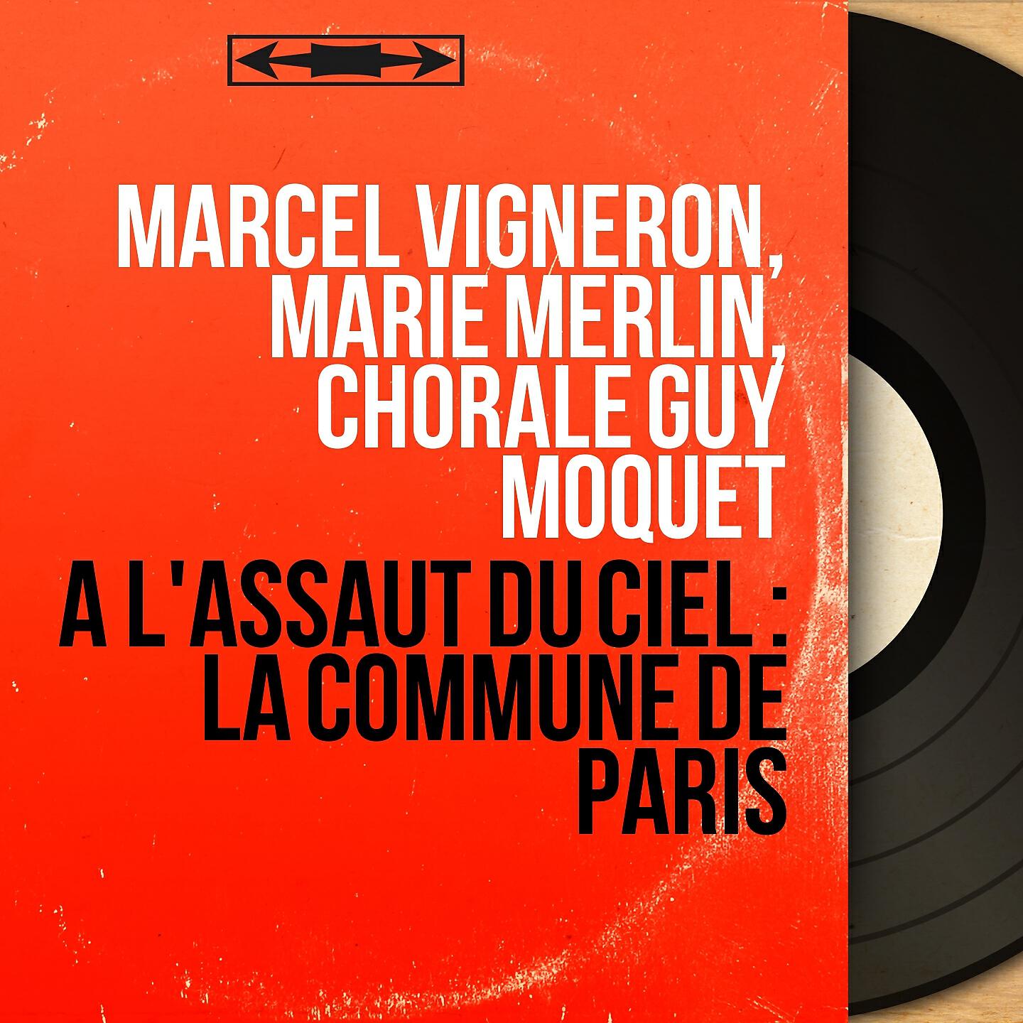 Релиз À l'assaut du ciel : la commune de Paris