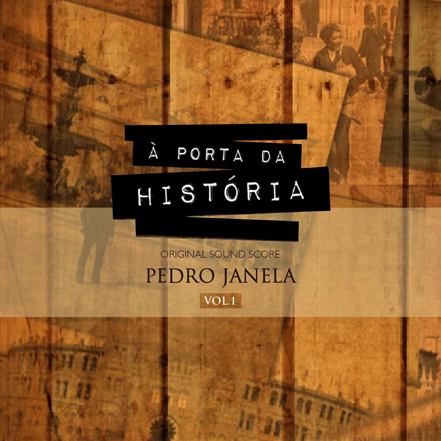 Релиз À Porta da História, Vol. 1
