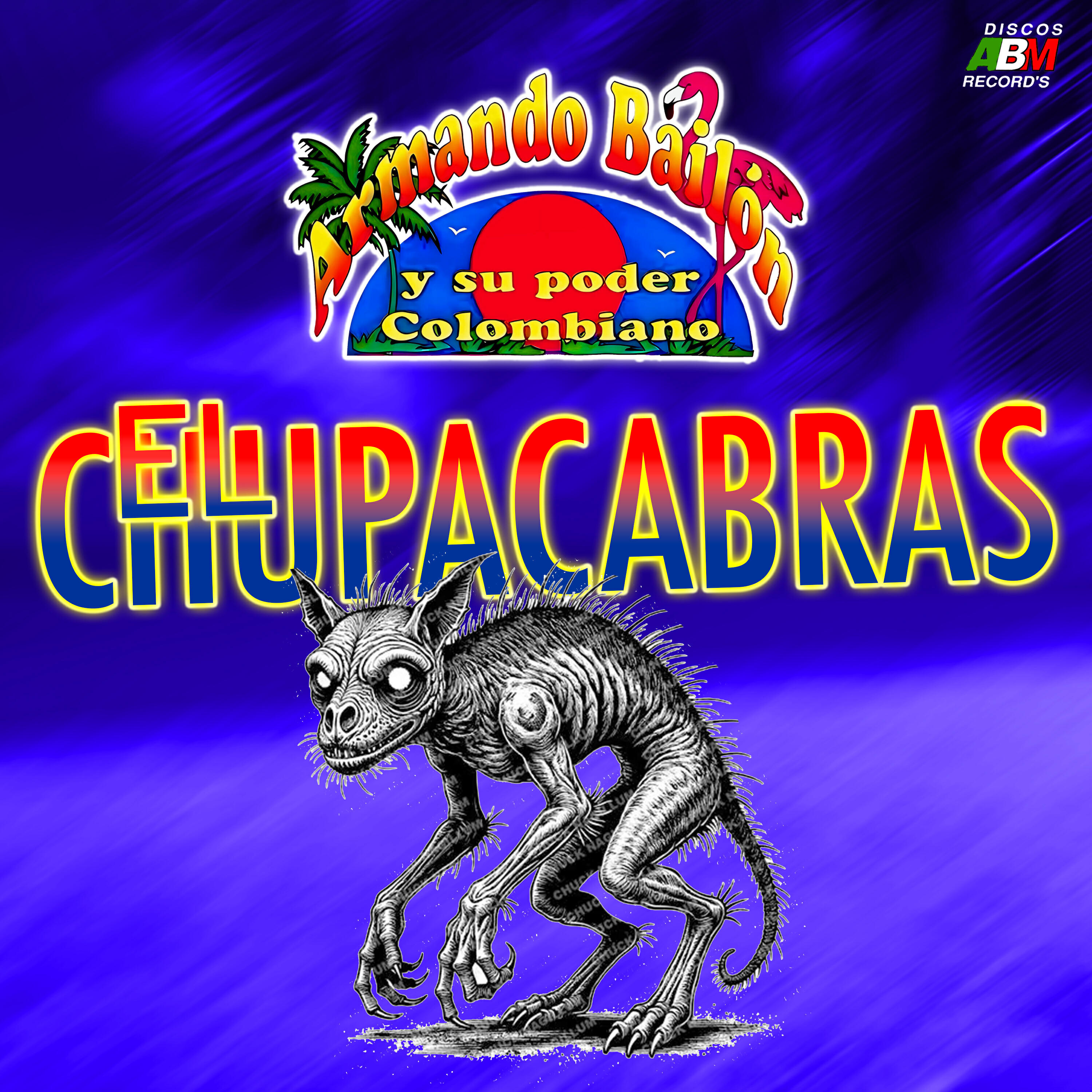 Релиз El Chupacabras