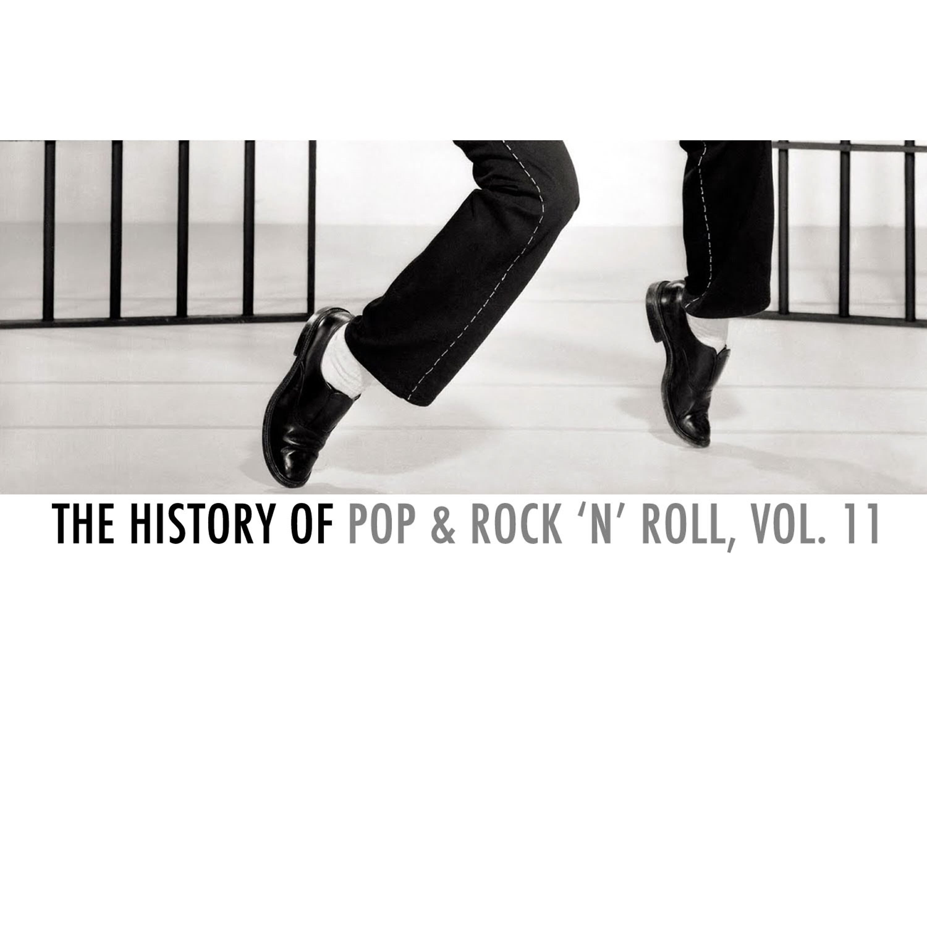 Релиз The History of Pop & Rock 'N' Roll, Vol. 11