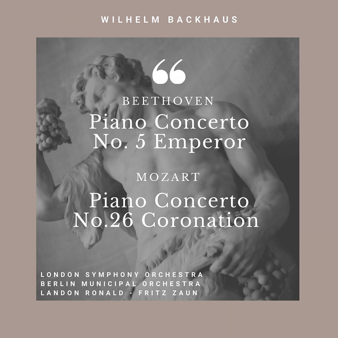 Релиз Piano Concertos Nos. 5 Emperor & 26 Coronation of Beethoven & Mozart
