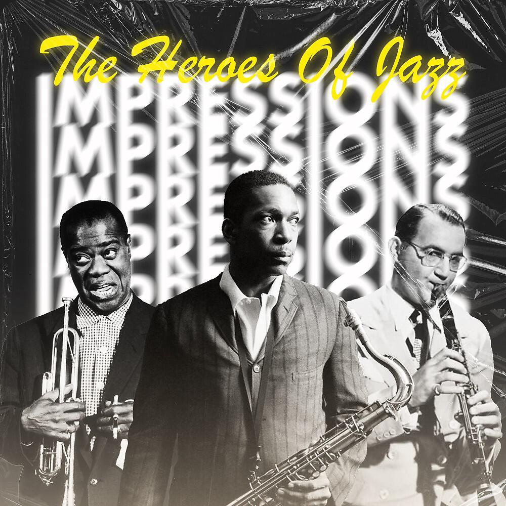 Релиз Impressions (Heroes of Jazz)