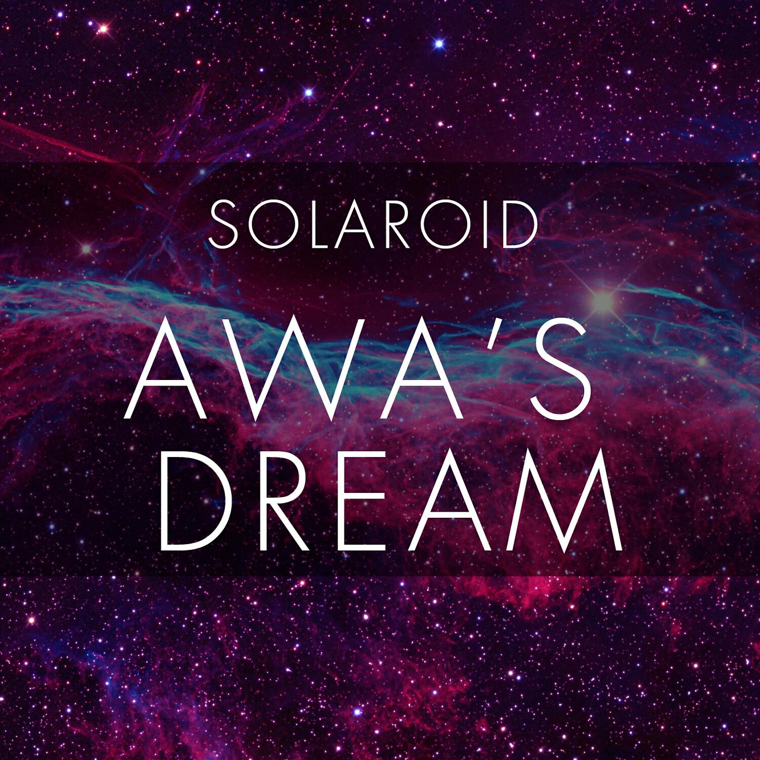 Релиз Awa's Dream