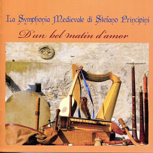 Релиз La synphonia medievale (D'un bel matin d'amor)