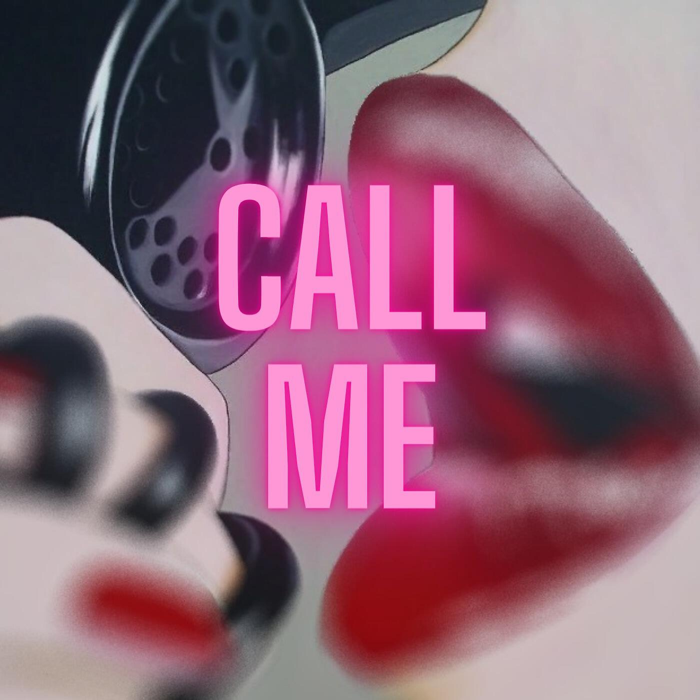 Релиз Call Me
