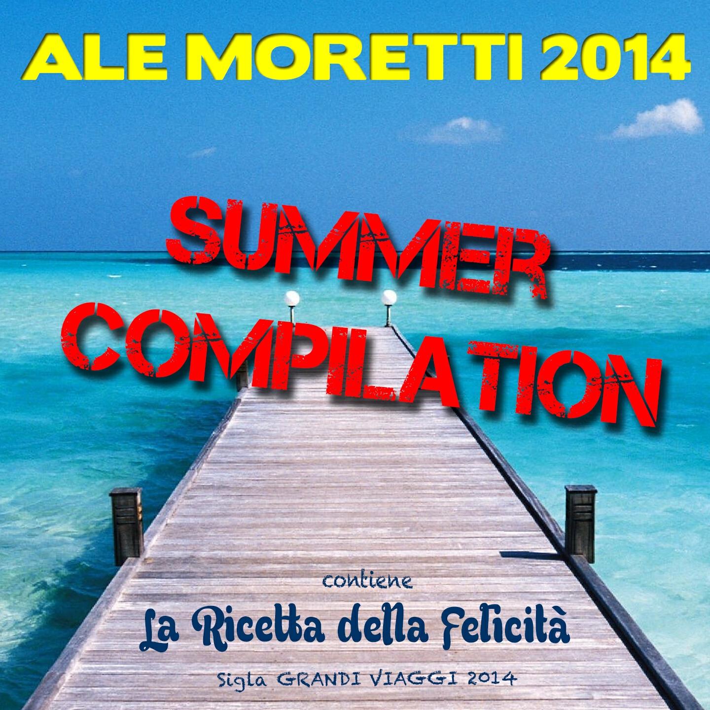 Релиз Ale Moretti 2014 Summer Compilation