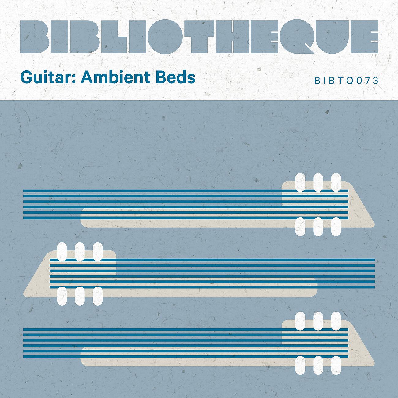 Релиз Guitar: Ambient Beds