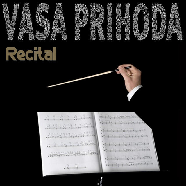 Релиз Vasa Prihoda, Recital